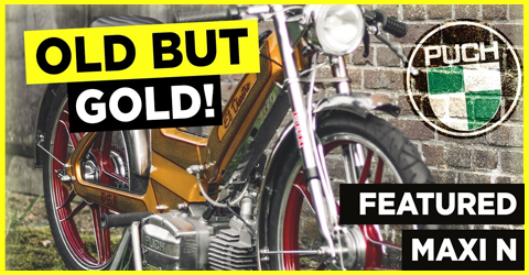 The big disaster! | Featured a Complete Custom Puch Maxi N