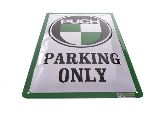 Puch Parking Only Sign 30x20cm product
