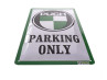 Sign Puch Parking Only 30x20cm Sign Puch Parking Only 30x20cm